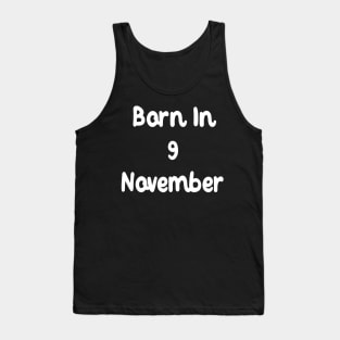 Born In 9 November Tank Top